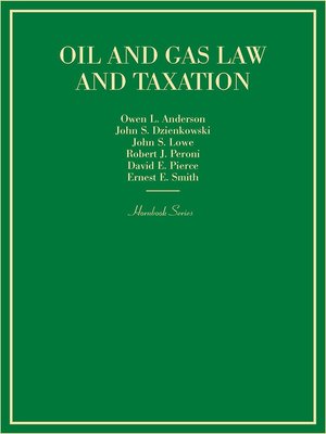 cover image of Oil and Gas Law and Taxation